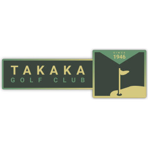 Takaka Golf Club logo: A dark green plaque with TAKAKA in tan block capitals above GOLF CLUB in pale green, beside a green rounded square with a gold border reading SINCE 1946 in gold above a golf flag standing in a hole on tan ground.