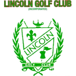 Lincoln Golf Club logo: A green line-art crest framed by a laurel wreath and topped by an oil lamp, its shield showing a fleur-de-lis, a diagonal band lettered LINCOLN and a pennant flag on a flagstick, above a GOLF CLUB banner and two crossed golf clubs, beneath the words LINCOLN GOLF CLUB (INCORPORATED) in red capitals outlined in green.