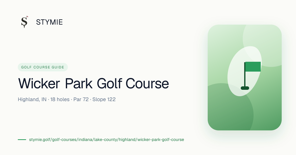Wicker Park Golf Course — Tee Times & Scorecard | Stymie