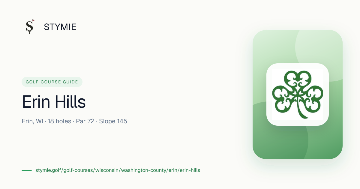 Erin Hills — Tee Times & Scorecard | Stymie